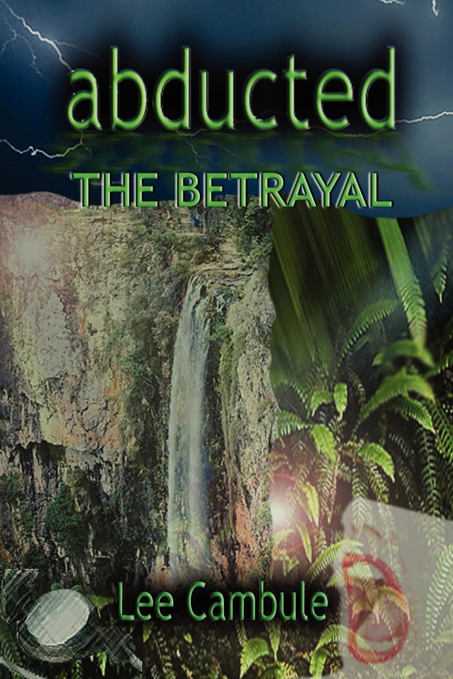 фото Abducted. The Betrayal