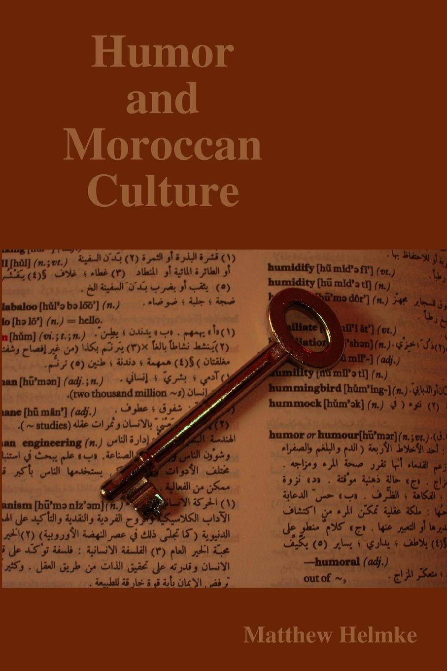 все цены на Matthew Helmke Humor and Moroccan Culture онлайн