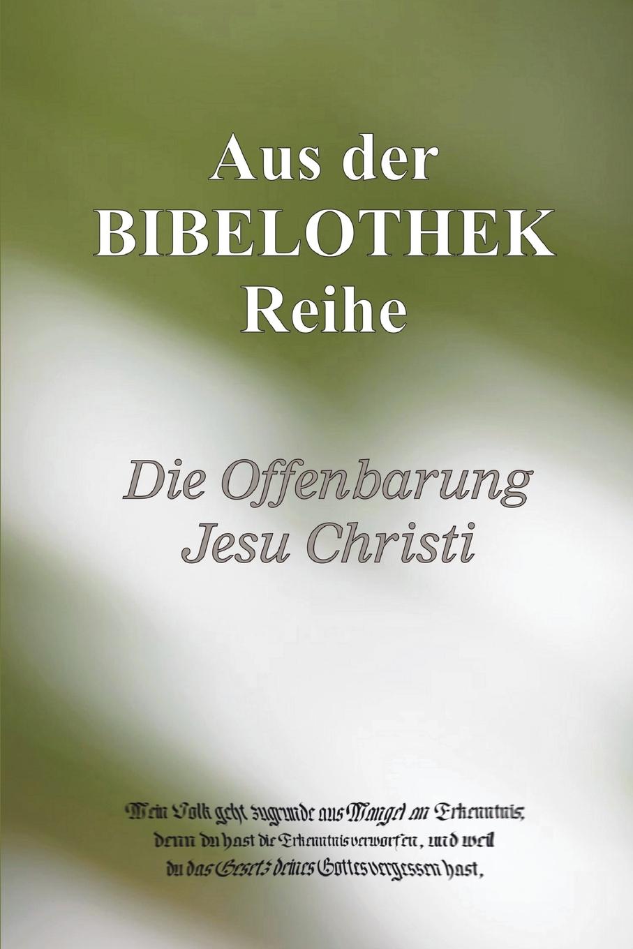 Buch@bibelothek De Die Offenbarung Jesu Christi