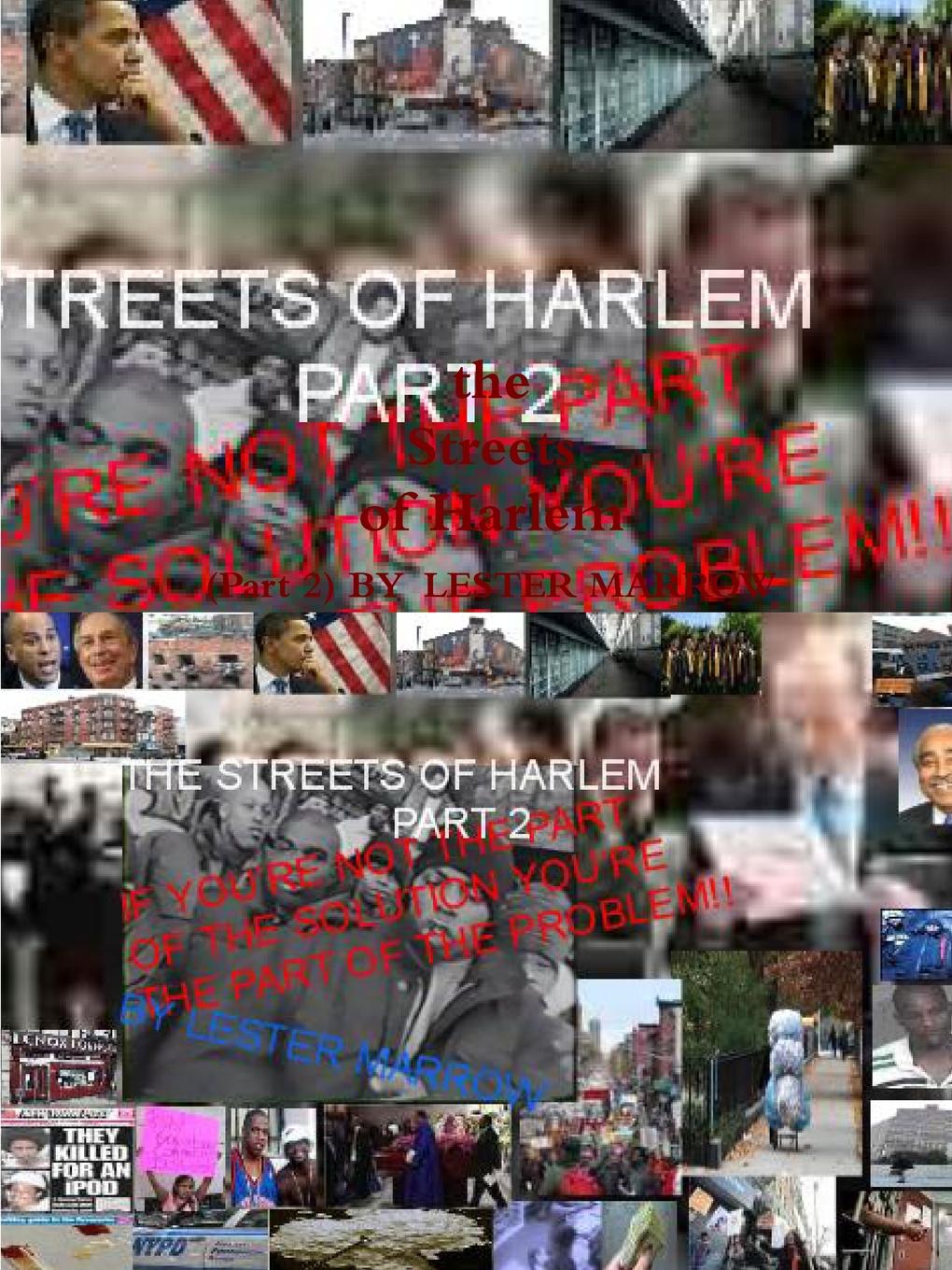 THE STREETS OF HARLEM PART2 \