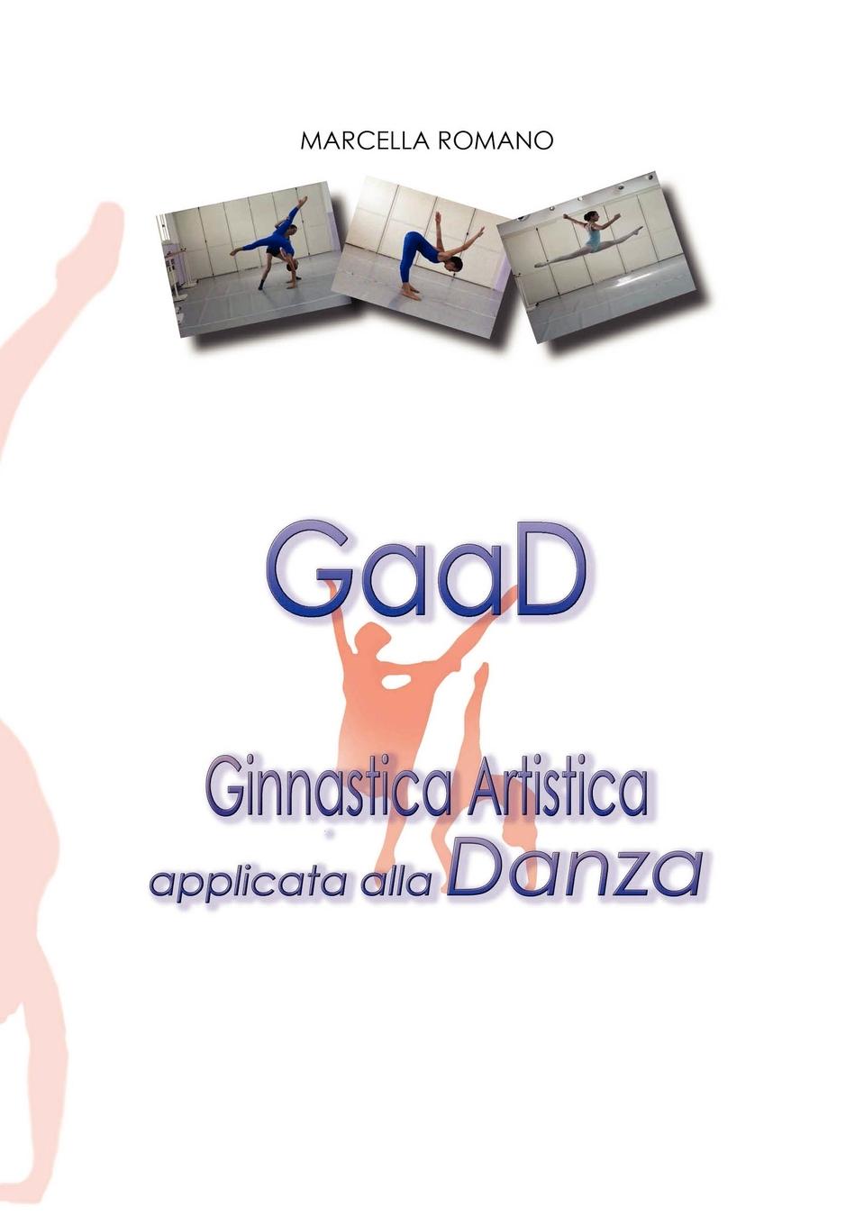 GaaD Ginnastica artistica applicata alla Danza