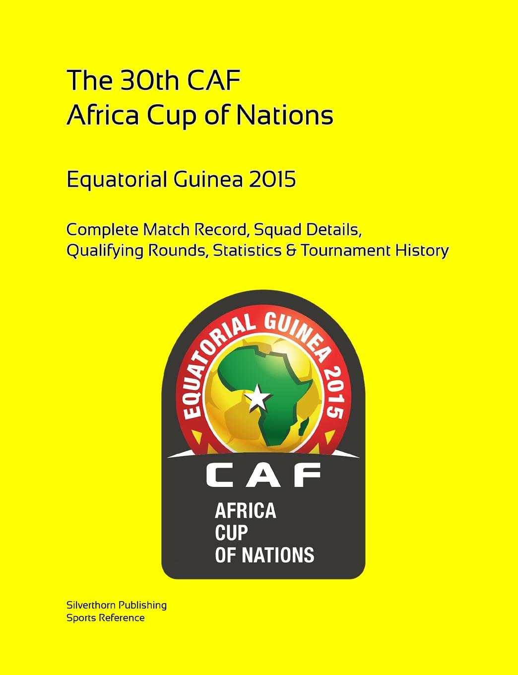 фото 2015 Africa Cup of Nations. Complete Tournament Record