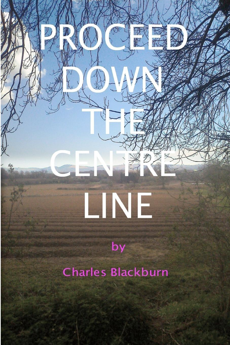 Proceed Down The Centre Line