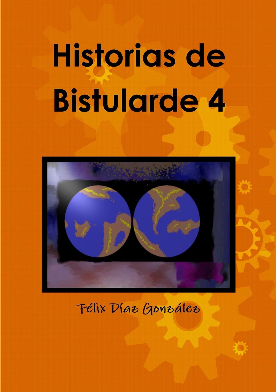 фото Historias de Bistularde 4