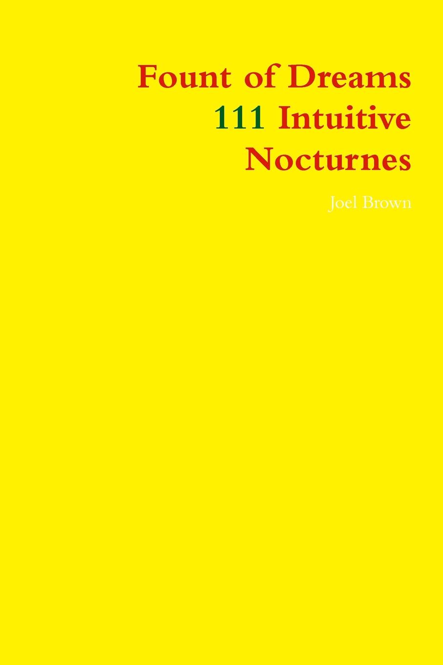 фото Fount of Dreams. 111 Intuitive Nocturnes