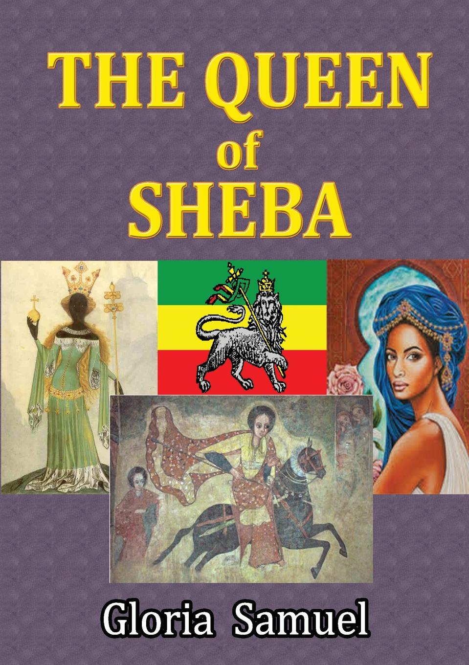 Gloria Samuel THE QUEEN OF SHEBA