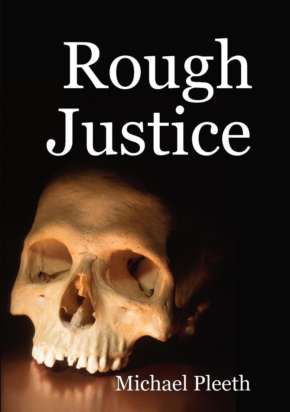 фото Rough Justice