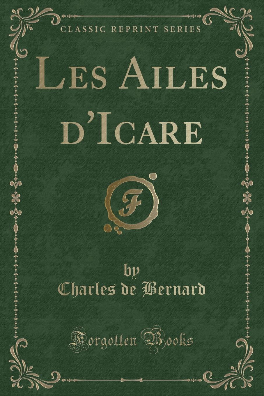 фото Les Ailes d.Icare (Classic Reprint)