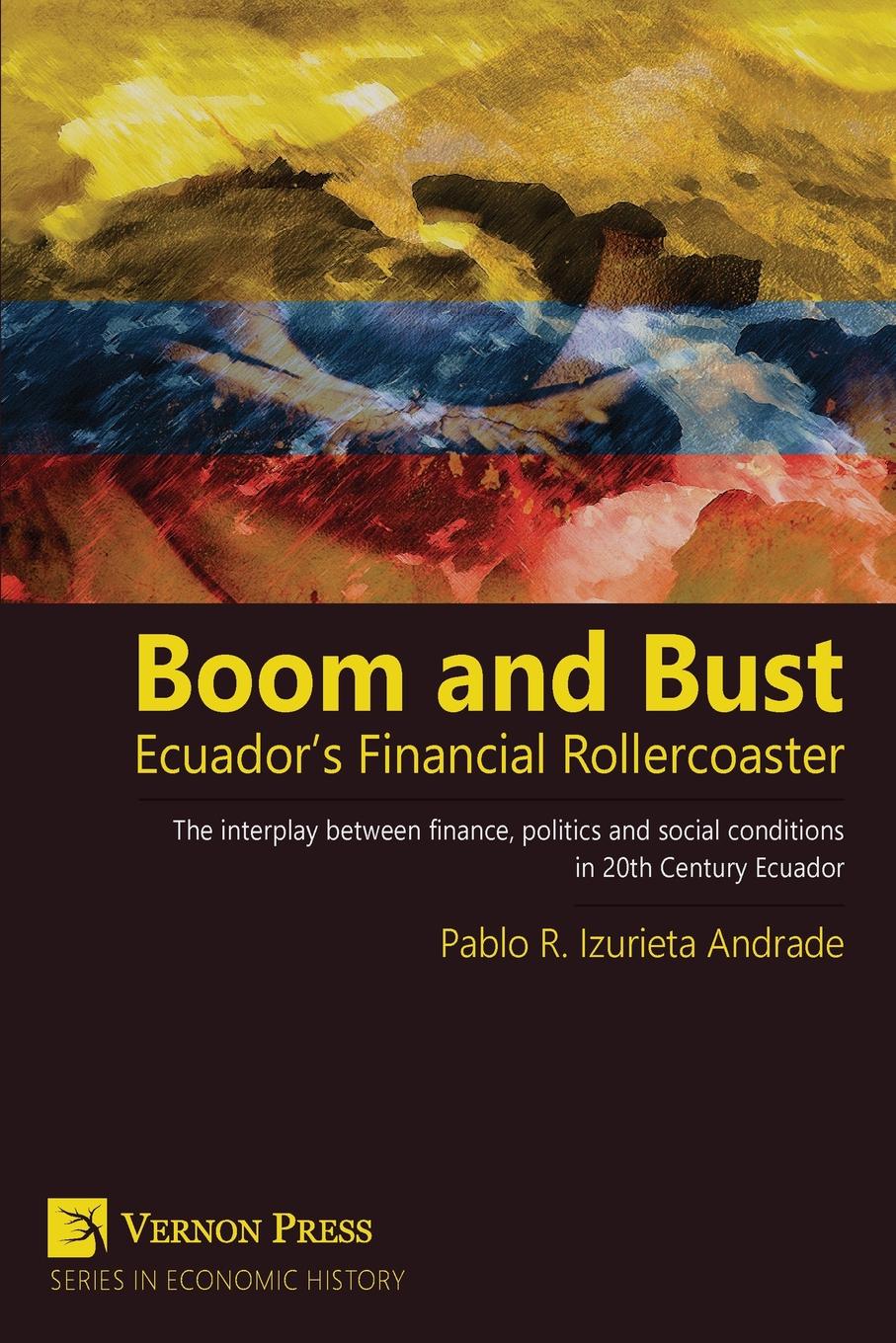 фото Boom and Bust. Ecuador.s Financial Rollercoaster