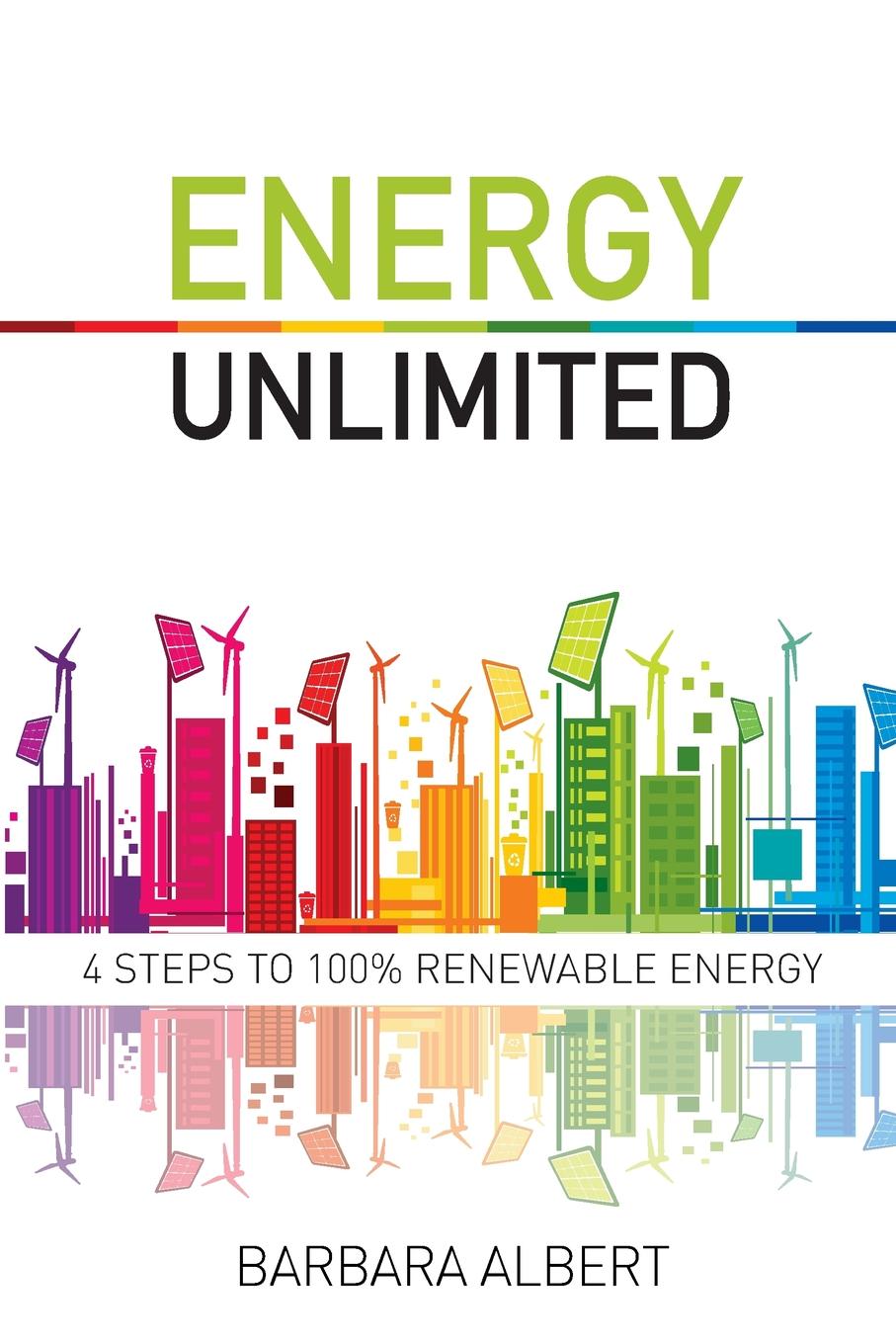 фото Energy Unlimited. Four Steps to 100. Renewable Energy