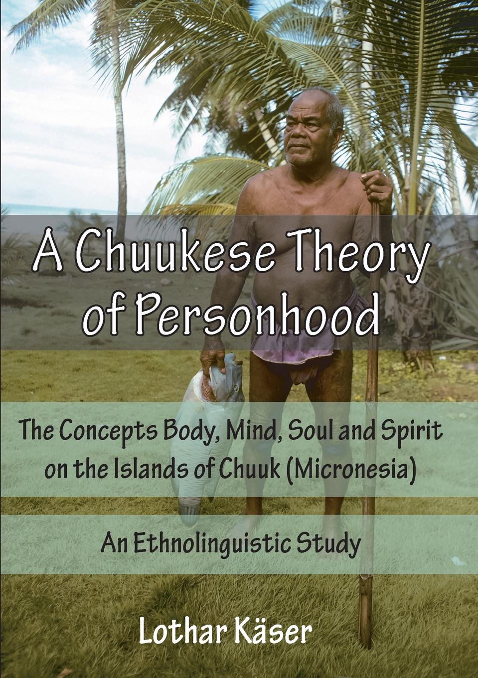 литература на иностранных языках,a chuukese theory of personhood. the conce...
