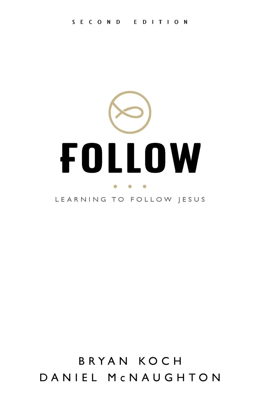 Follow. Learning to Follow Jesus