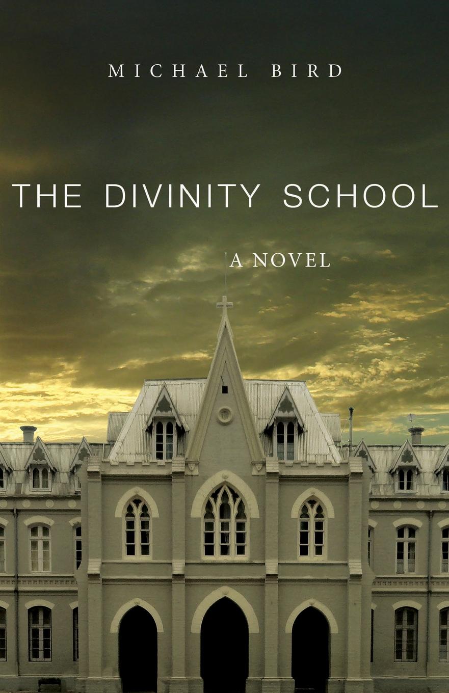 The Divinity School. A Novel