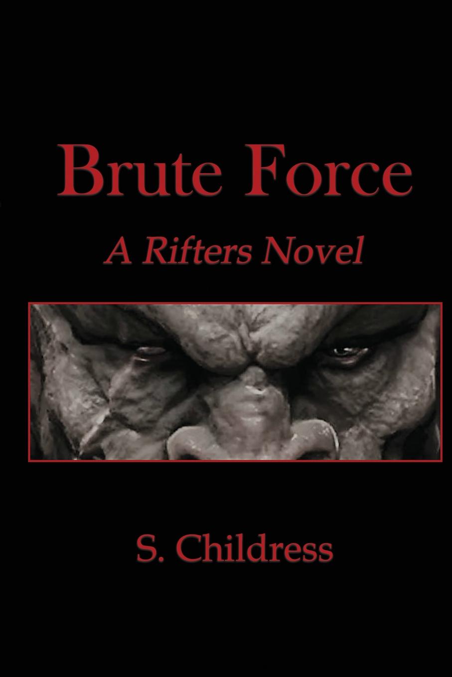 Brute Force. A Rifters Novel