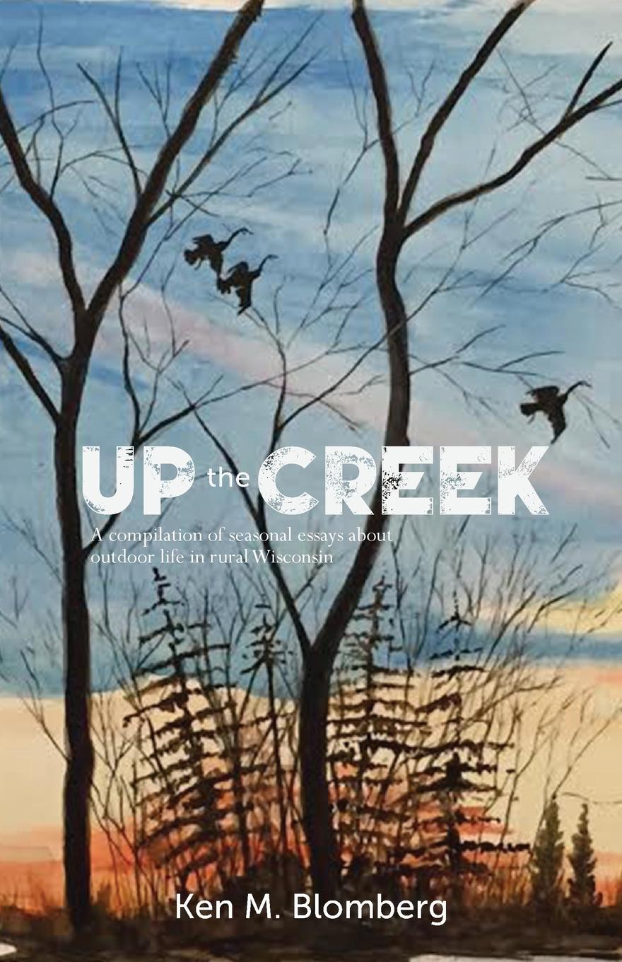 Up the Creek