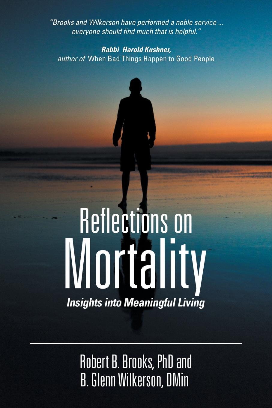 Reflections on Mortality. Insights into Meaningful Living