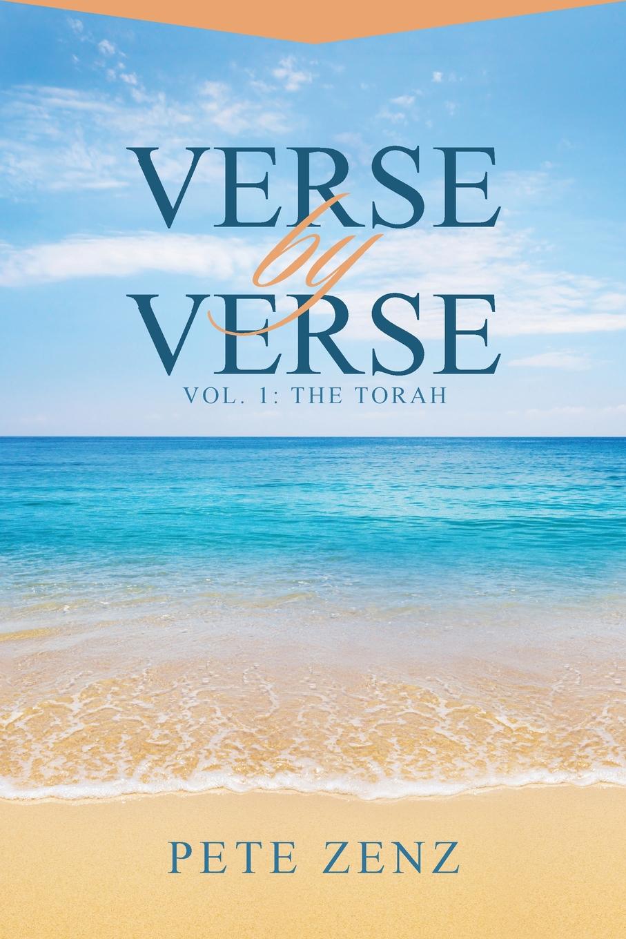 Pete Zenz Verse by Verse. Vol. 1: The Torah