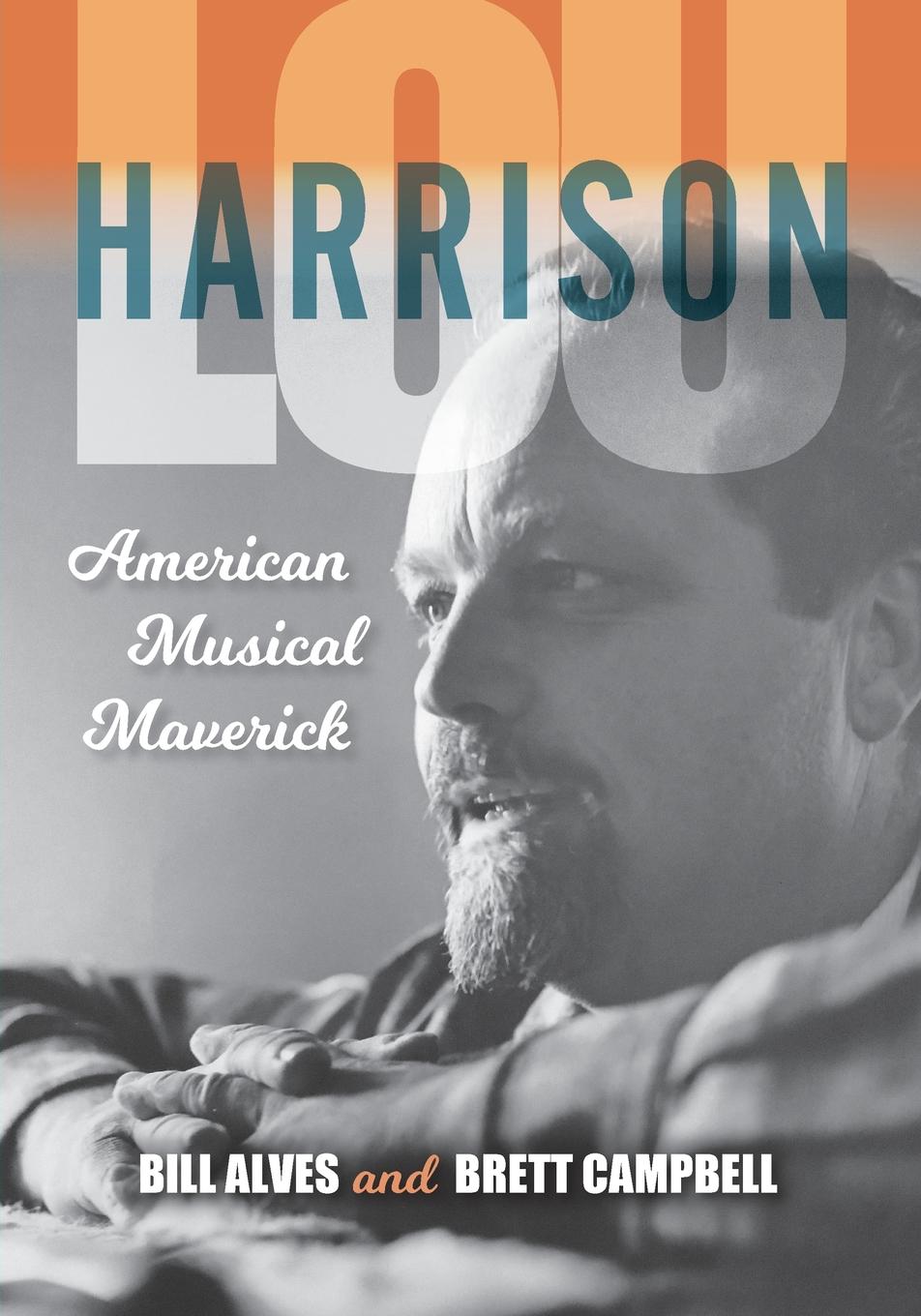 фото Lou Harrison. American Musical Maverick