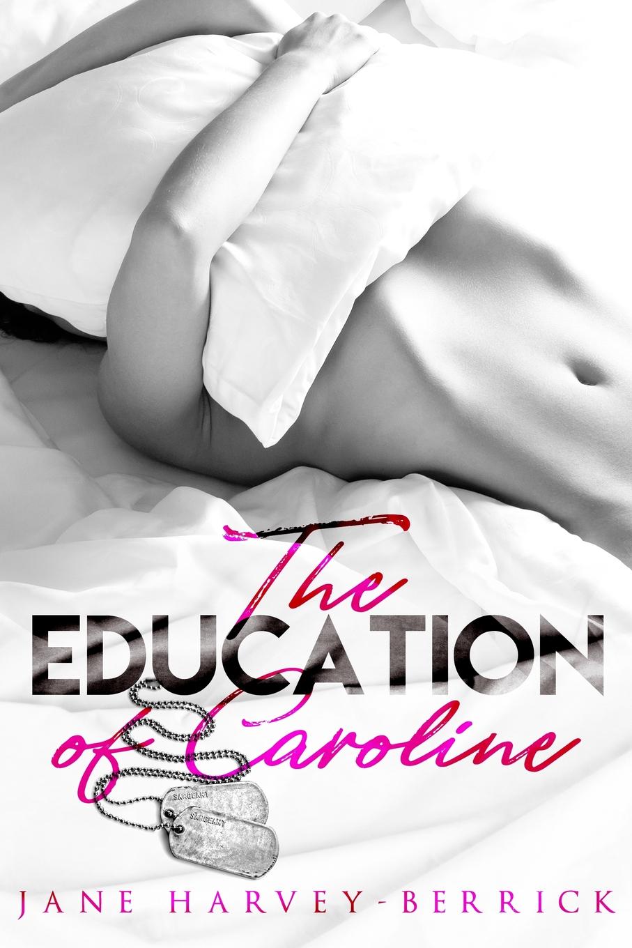 фото The Education of Caroline