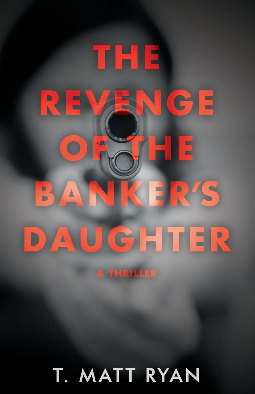 фото Revenge of the Banker.s Daughter