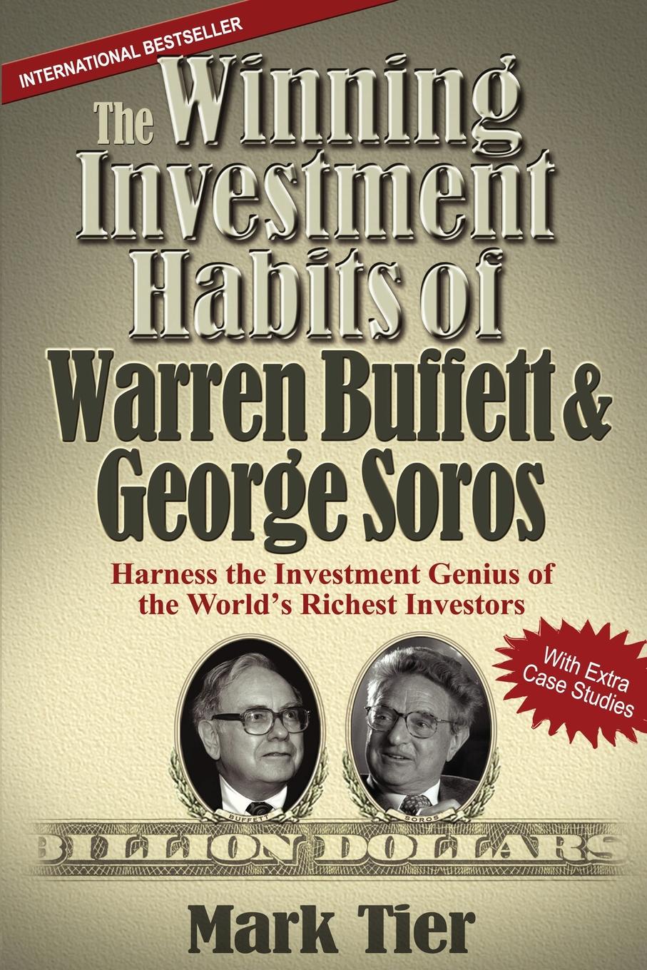 фото The Winning Investment Habits of Warren Buffett . George Soros. Harness the Investment Genius of the World.s Richest Investors