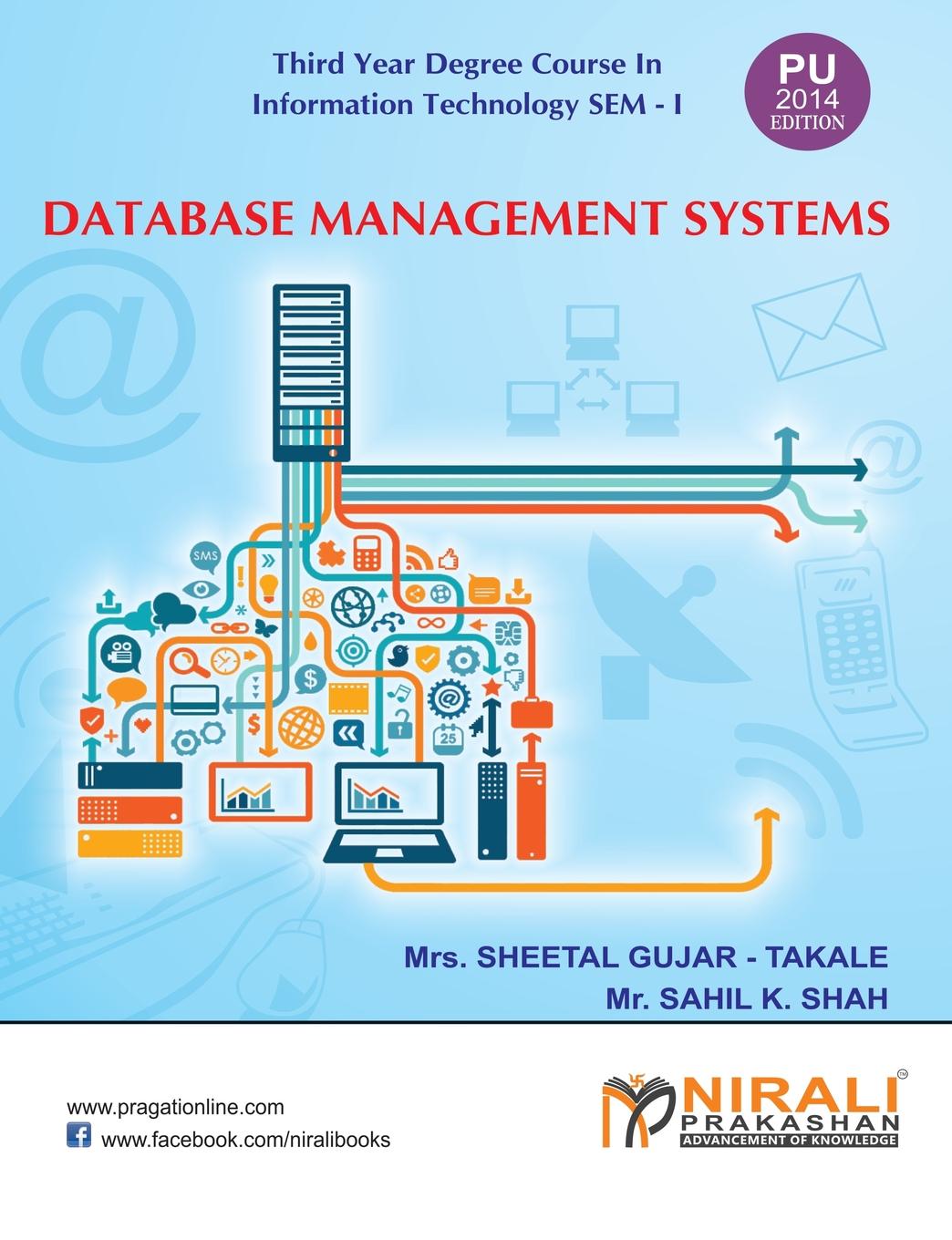 S G GUJAR- TAKALE, S K SHAH DATABASE MANAGEMENT SYSTEM s g gujar takale s k shah database management system