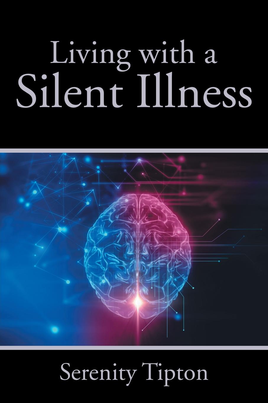 Living with a Silent Illness