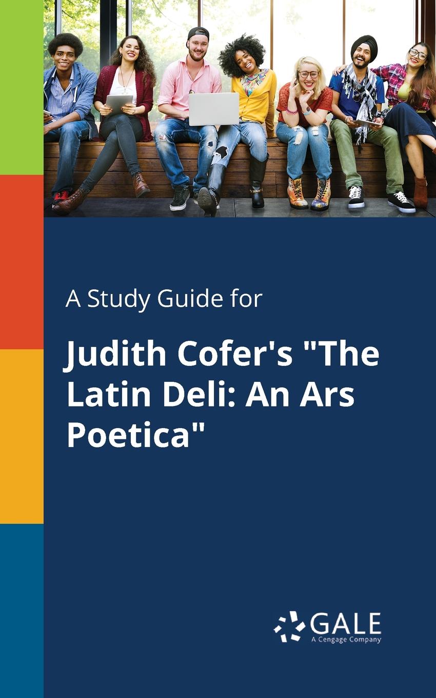 фото A Study Guide for Judith Cofer.s "The Latin Deli. An Ars Poetica"