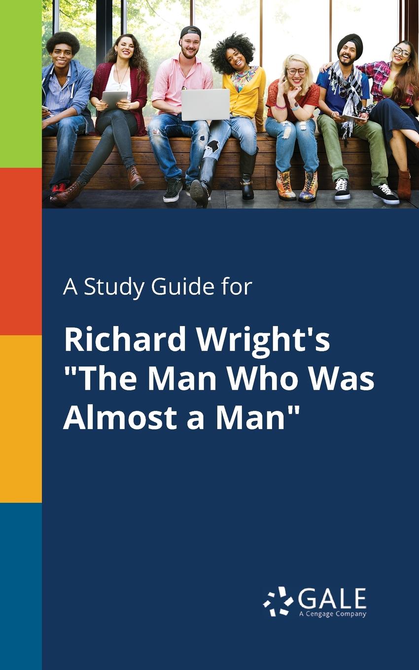 Cengage Learning Gale A Study Guide for Richard Wright.s Cengage Learning Gale A Study Guide for Richard Wright.s