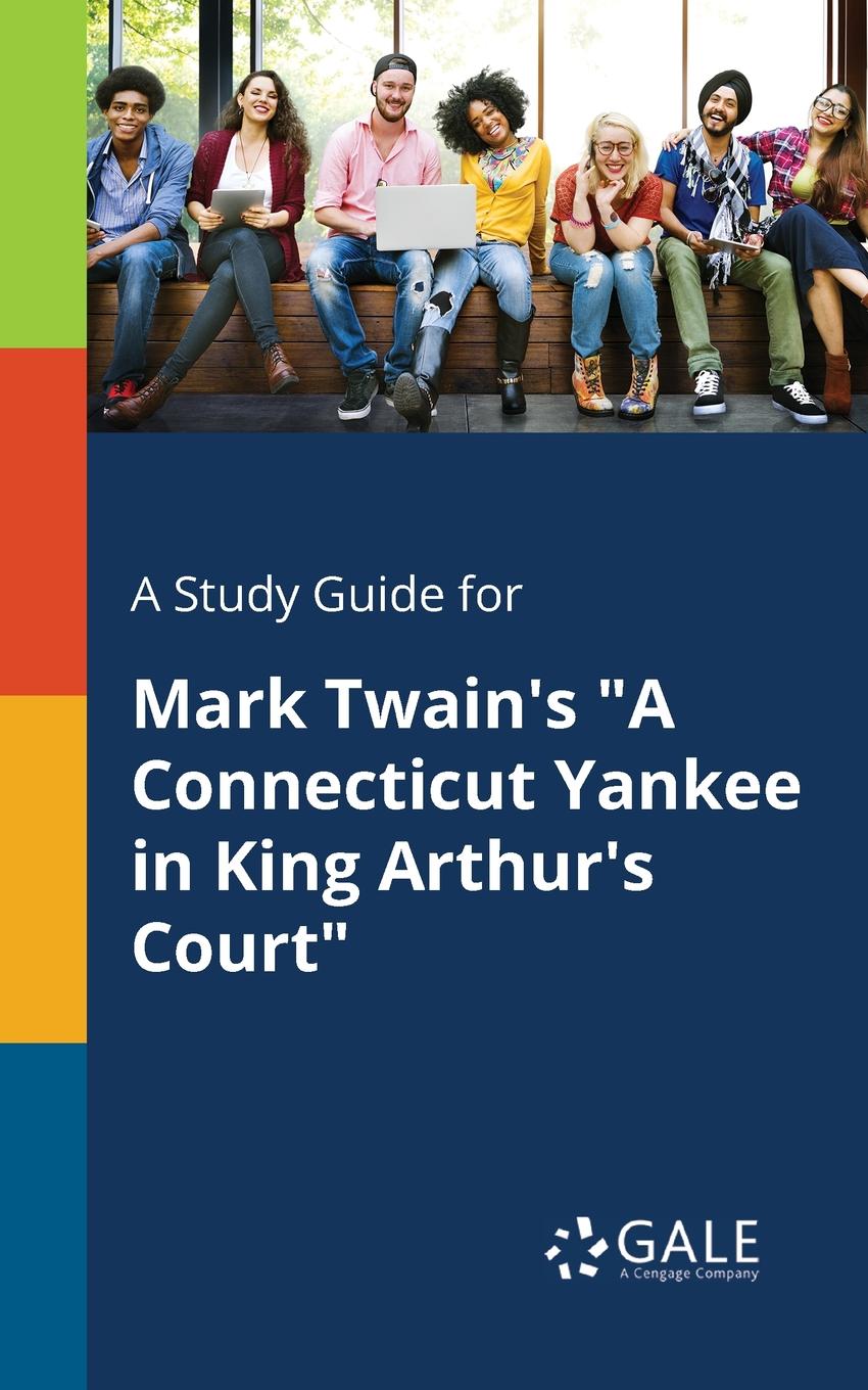 фото A Study Guide for Mark Twain.s "A Connecticut Yankee in King Arthur.s Court"