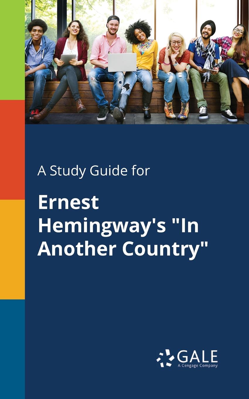 фото A Study Guide for Ernest Hemingway.s "In Another Country"