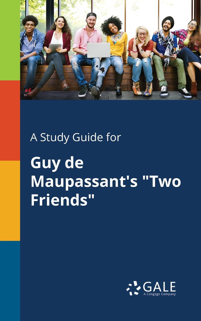 фото A Study Guide for Guy De Maupassant.s "Two Friends"