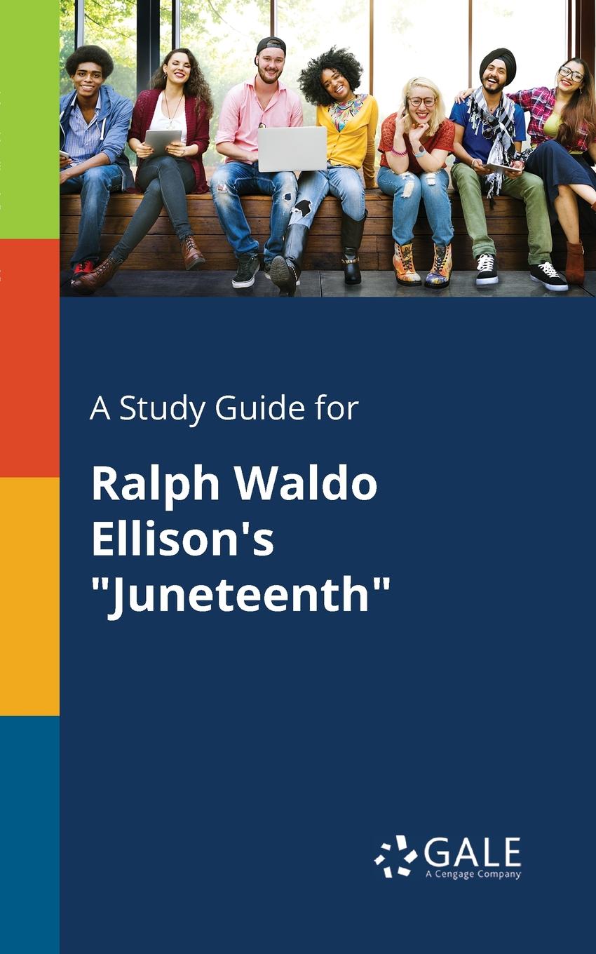 фото A Study Guide for Ralph Waldo Ellison.s "Juneteenth"