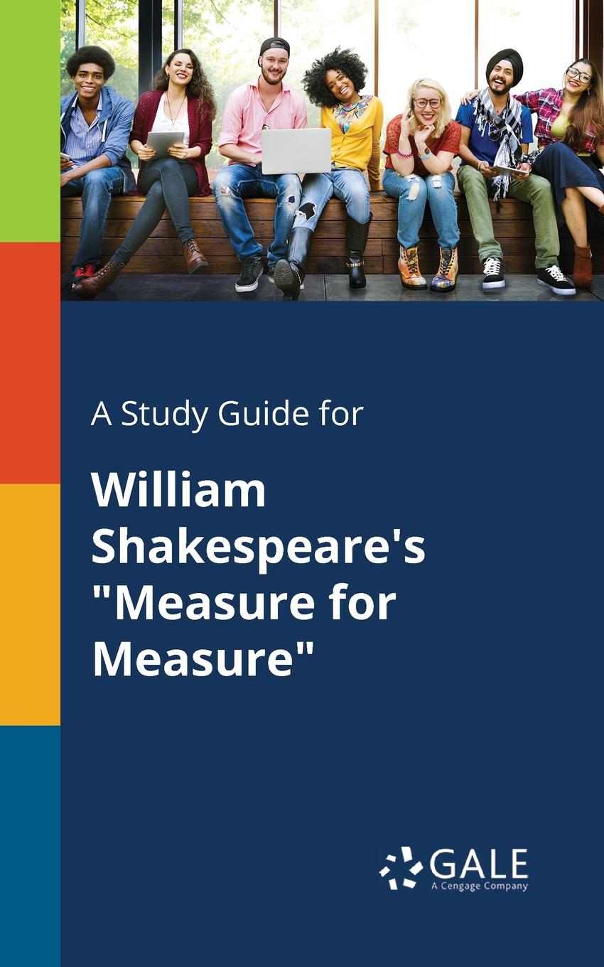 Cengage Learning Gale A Study Guide for William Shakespeare.s Cengage Learning Gale A Study Guide for William Shakespeare.s