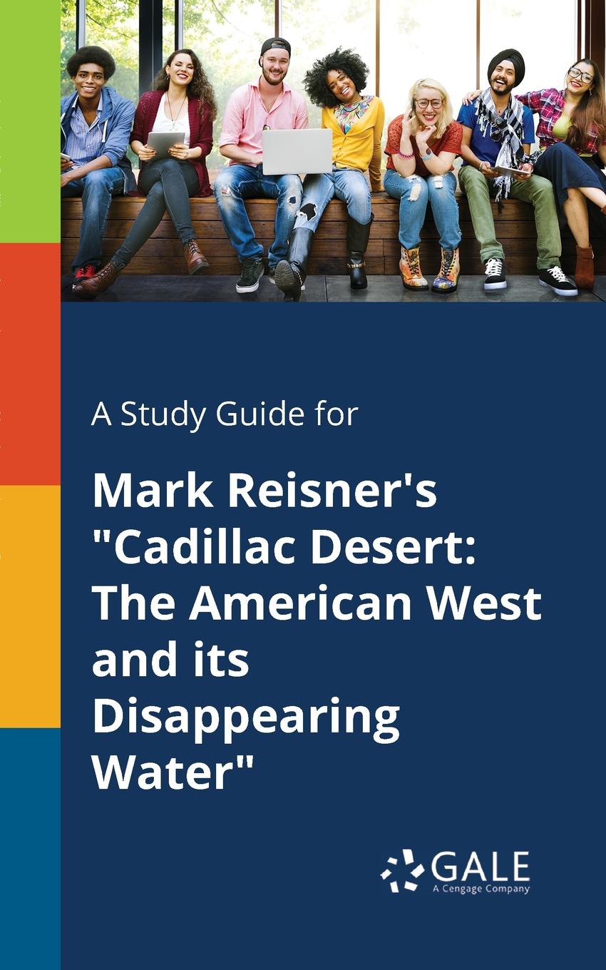 A Study Guide for Mark Reisner.s \