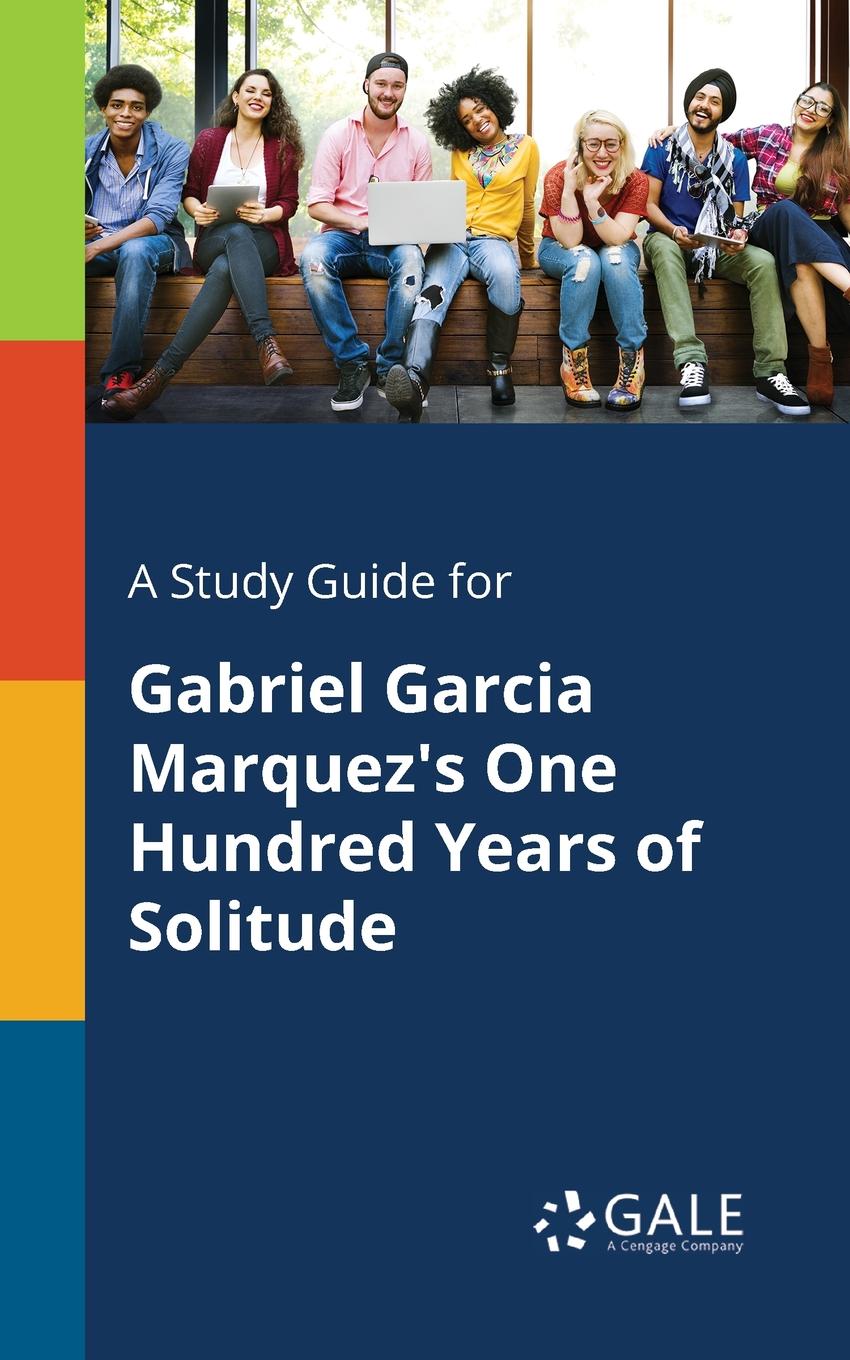 фото A Study Guide for Gabriel Garcia Marquez.s One Hundred Years of Solitude