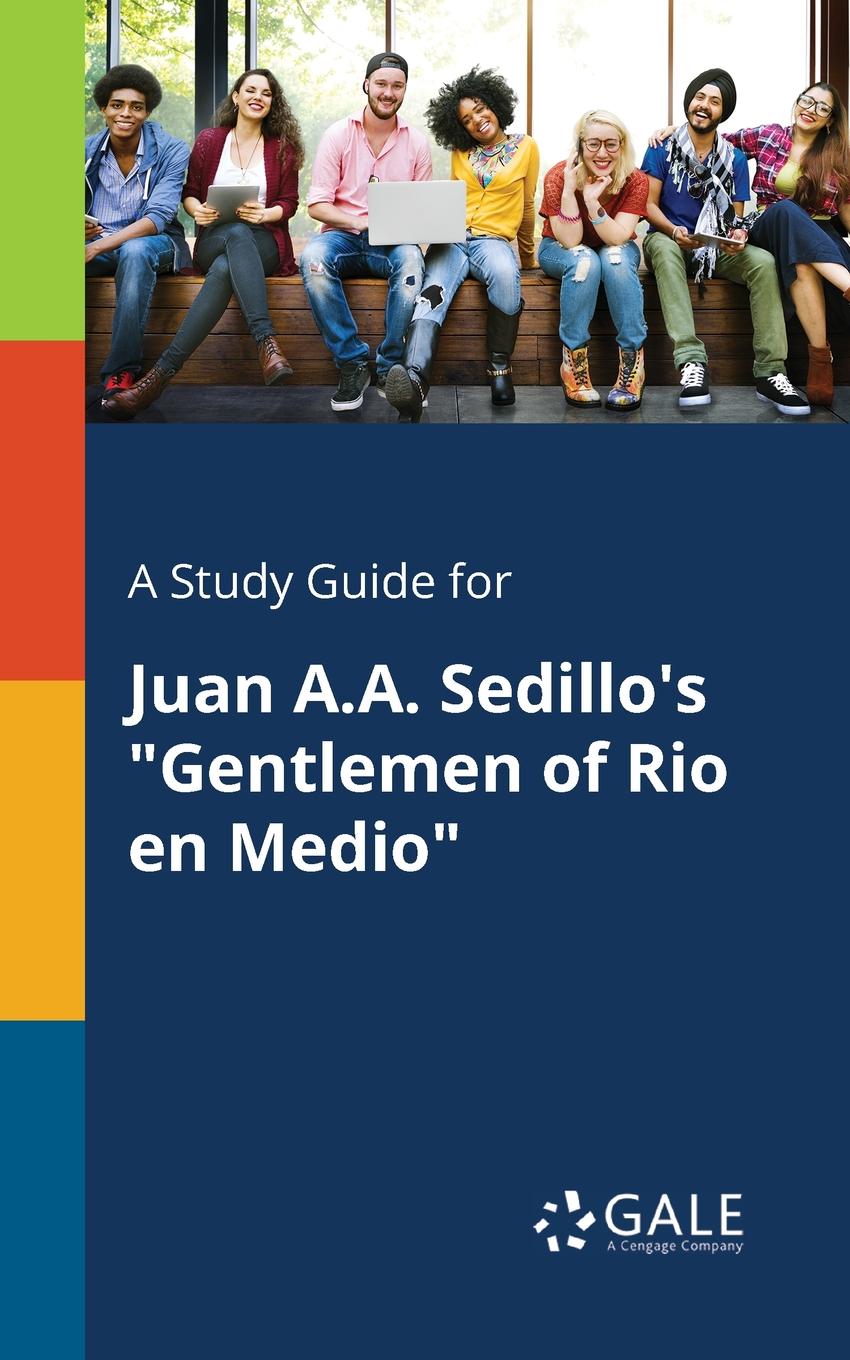 фото A Study Guide for Juan A.A. Sedillo.s "Gentlemen of Rio En Medio"