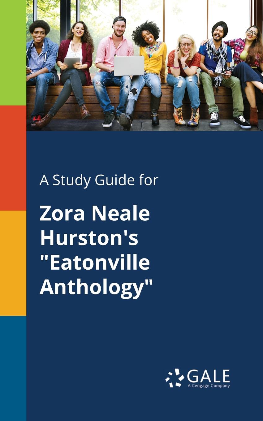 фото A Study Guide for Zora Neale Hurston.s "Eatonville Anthology"