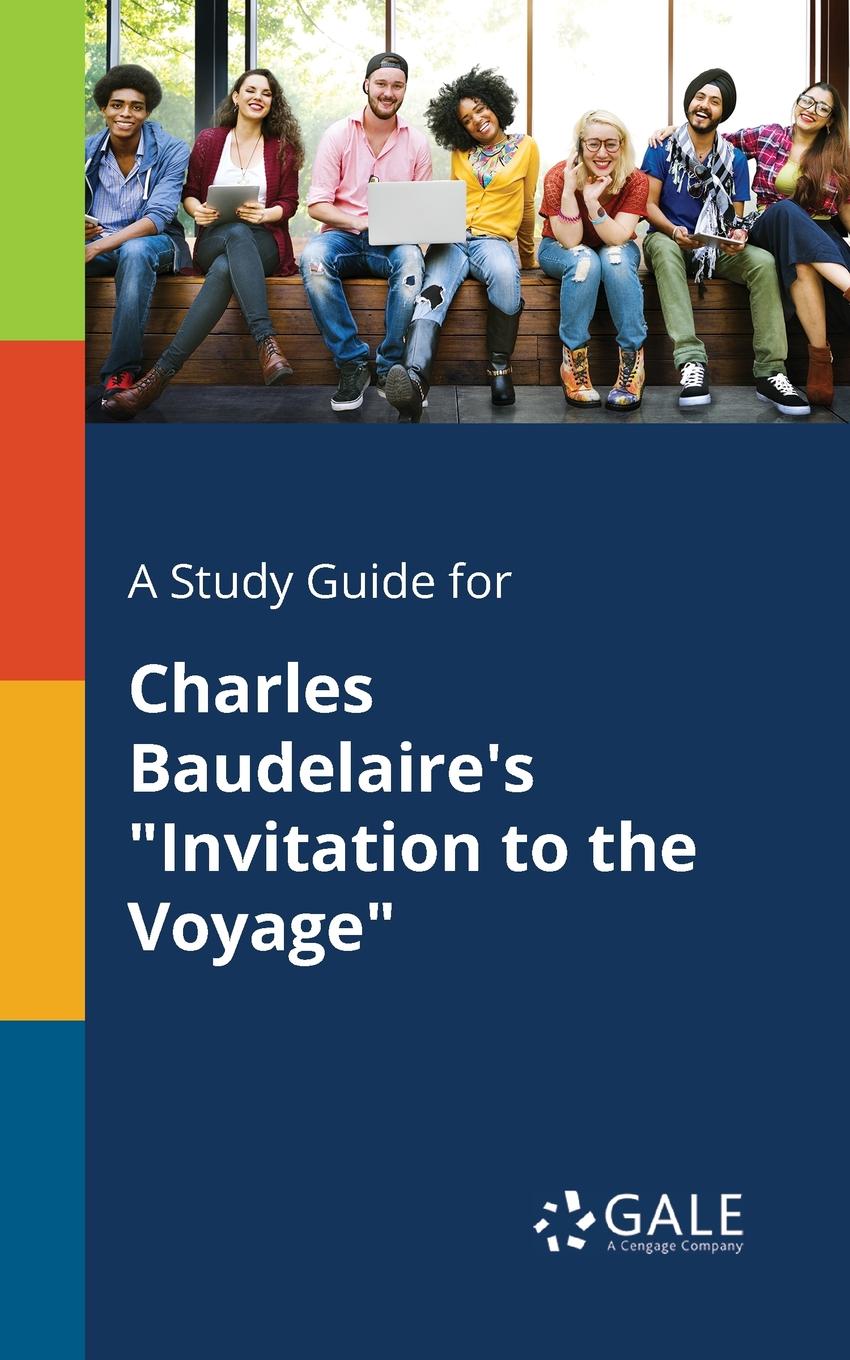 фото A Study Guide for Charles Baudelaire.s "Invitation to the Voyage"