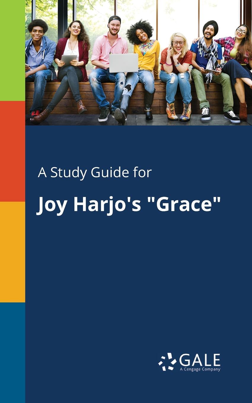 A Study Guide for Joy Harjo.s \