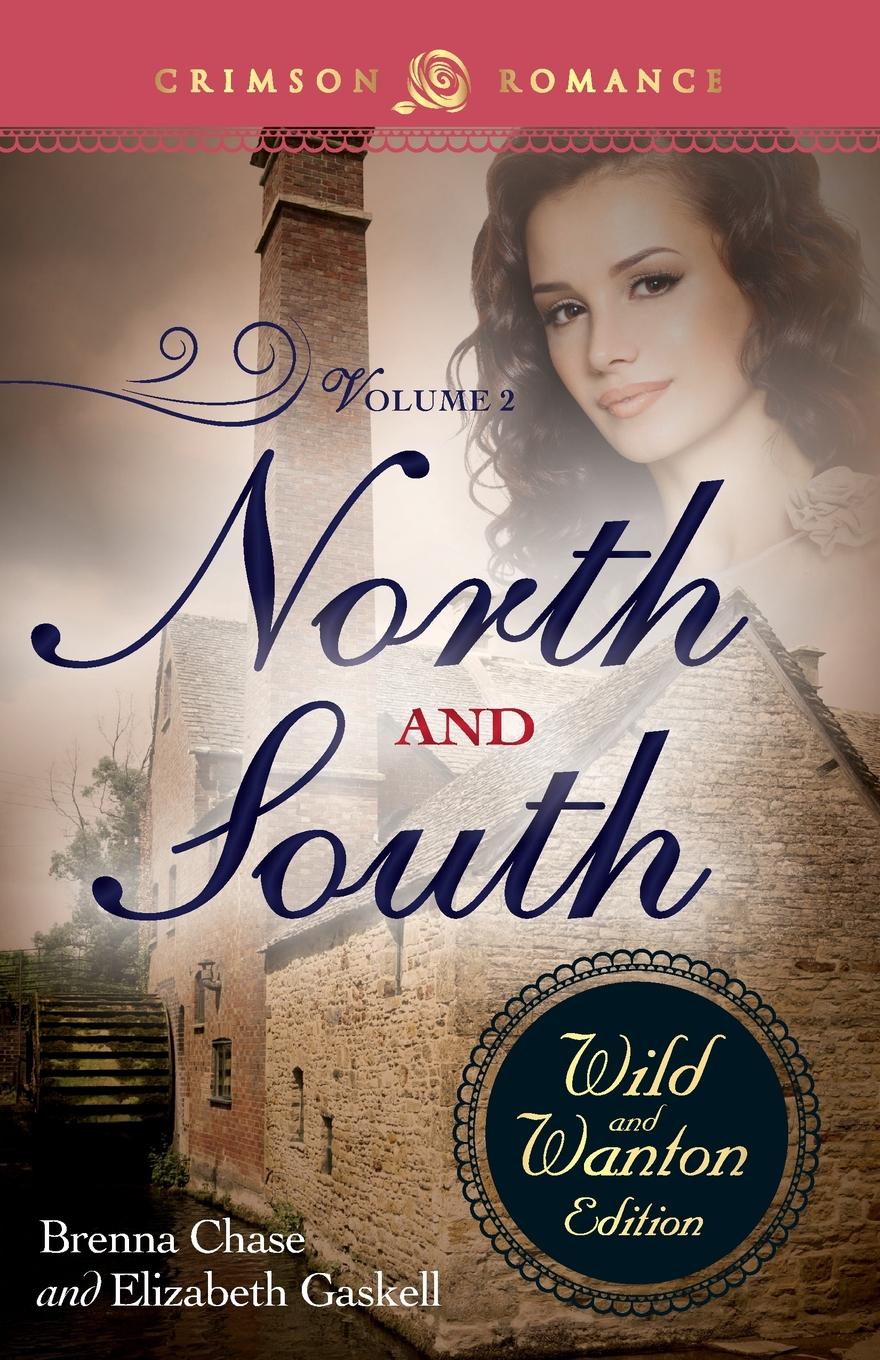 фото North and South. The Wild and Wanton Edition, Volume 2