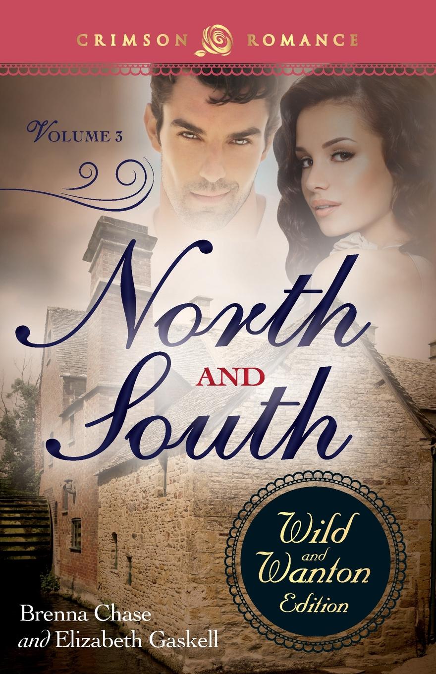 фото North and South. The Wild and Wanton Edition, Volume 3