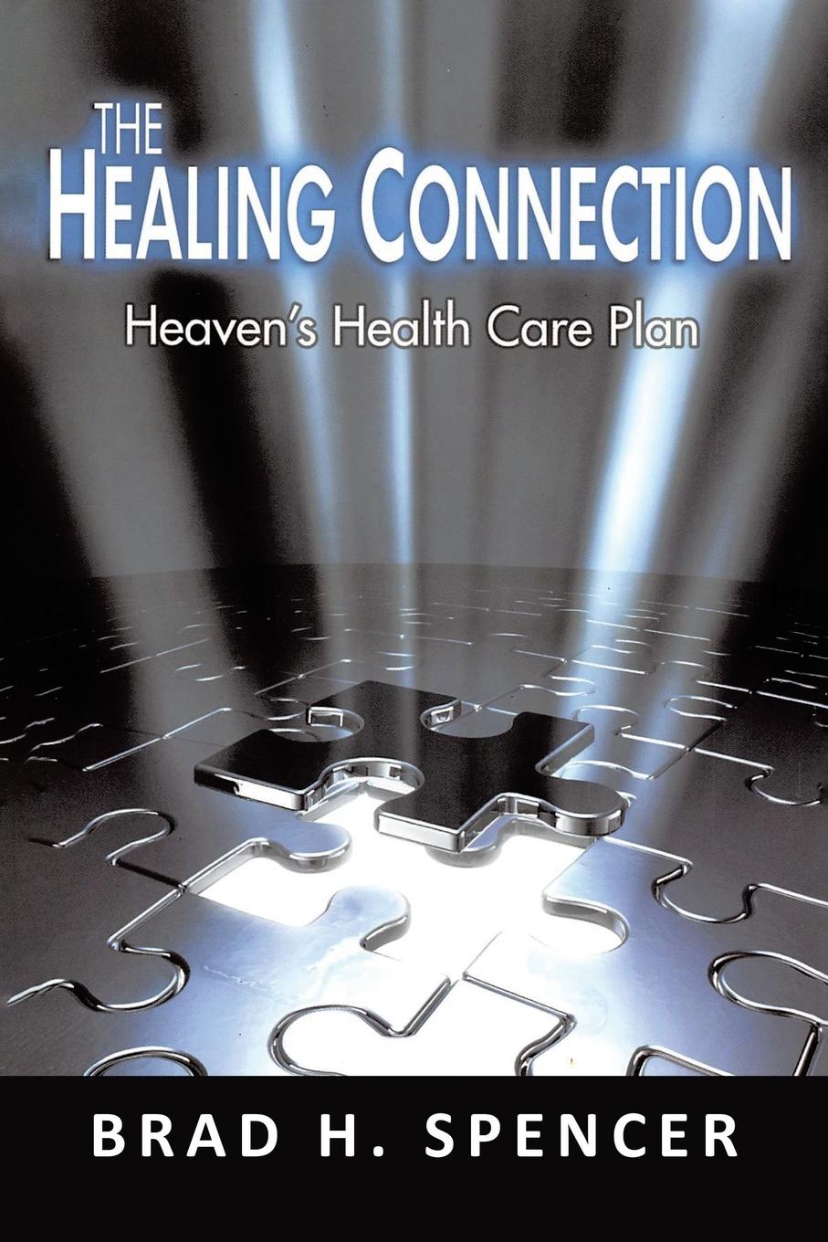 фото The Healing Connection. Heaven.s Health Care Plan