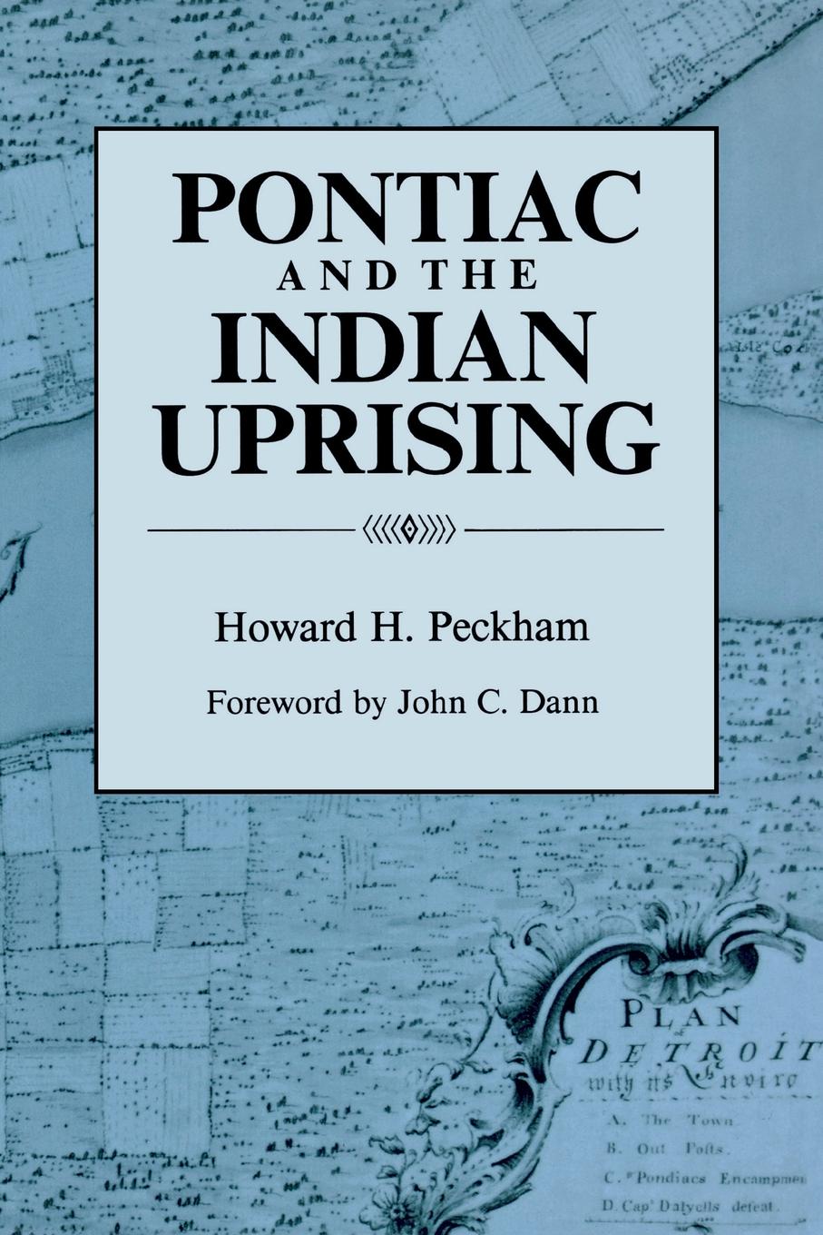 Pontiac and the Indian Uprising