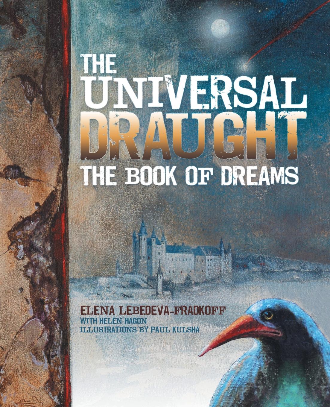 The Universal Draught. The Book of Dreams