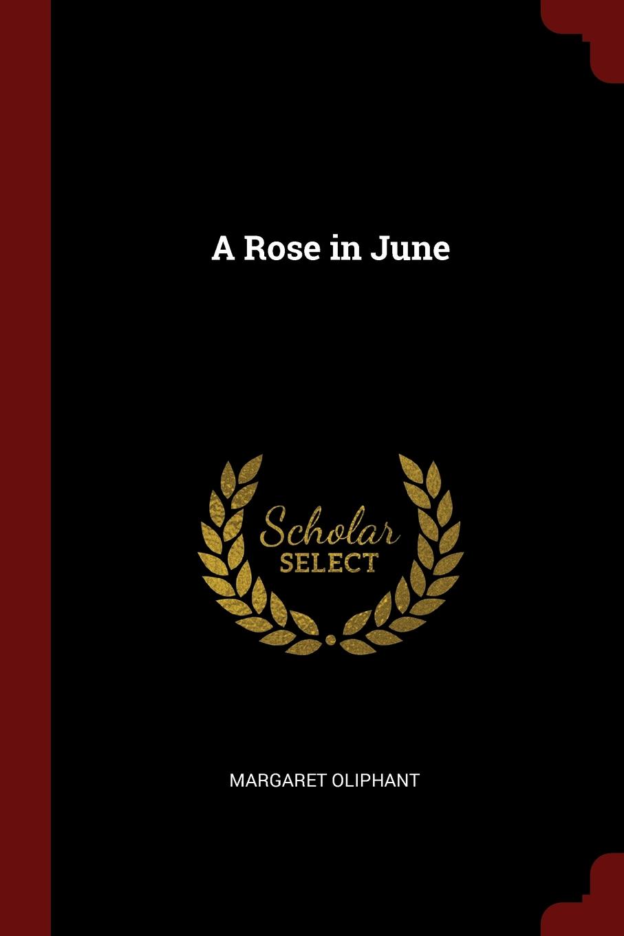 A Rose in June
