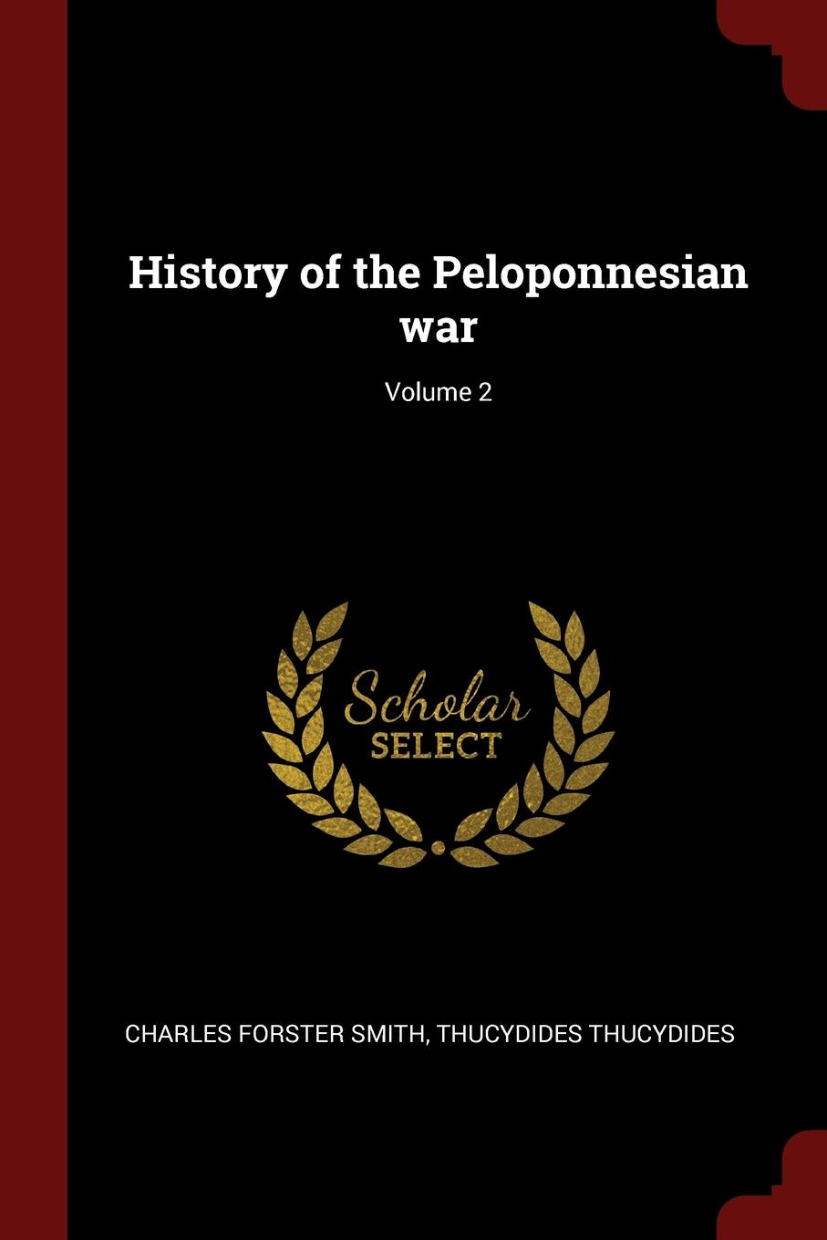 History of the Peloponnesian war; Volume 2