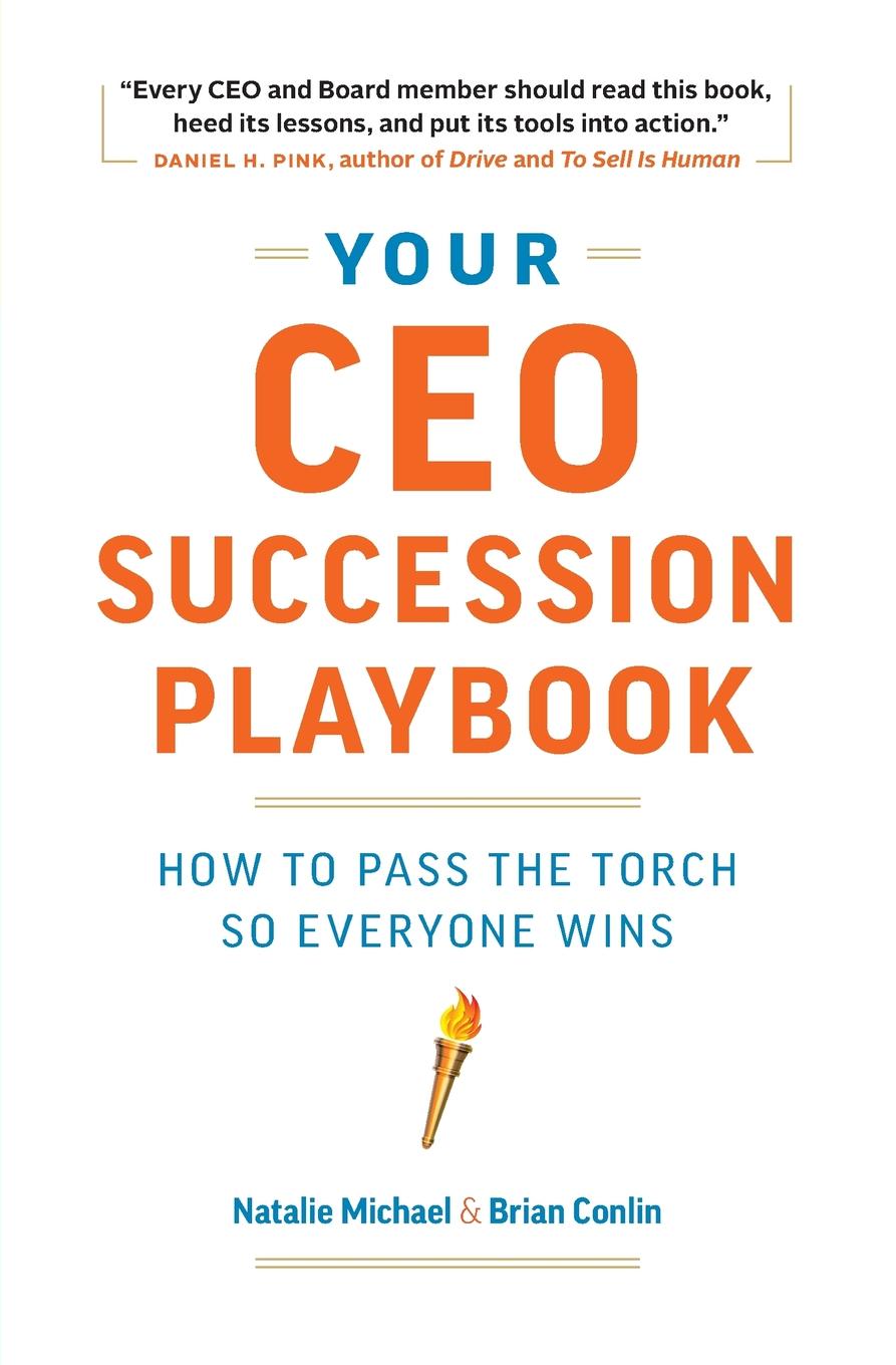 фото Your CEO Succession Playbook. How to Pass the Torch So Everyone Wins