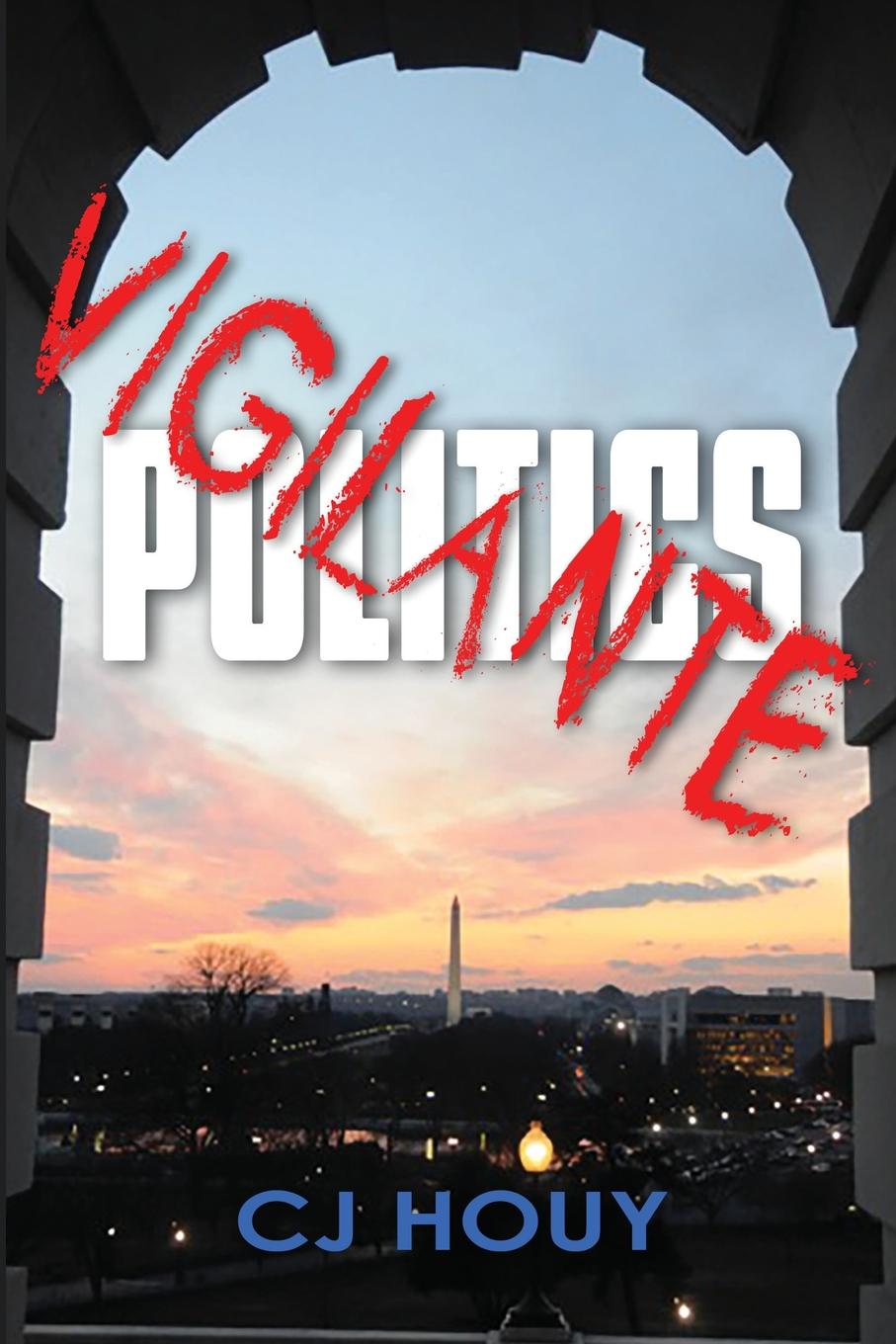 фото Vigilante Politics