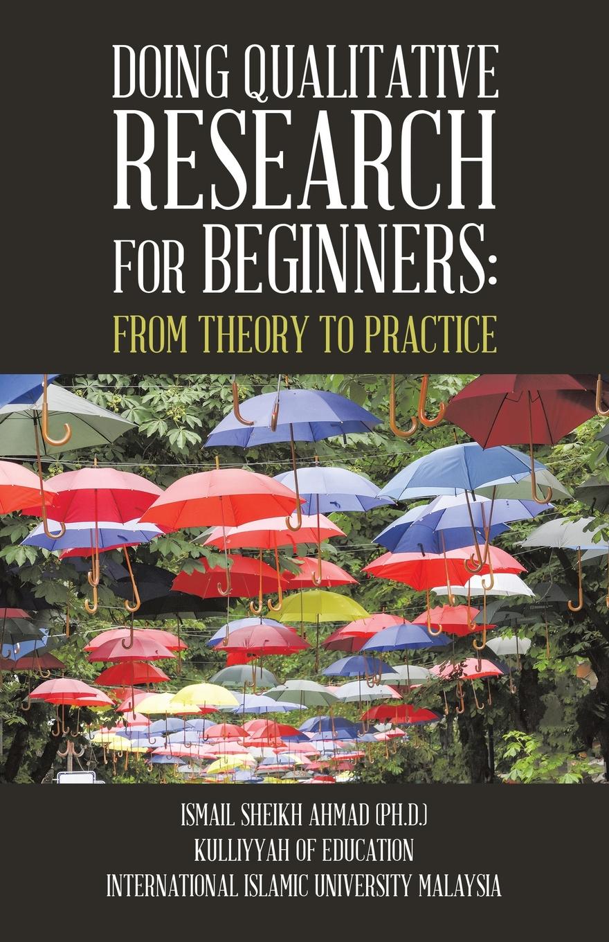 Qualitative Research for Beginners. From Theory to Practice